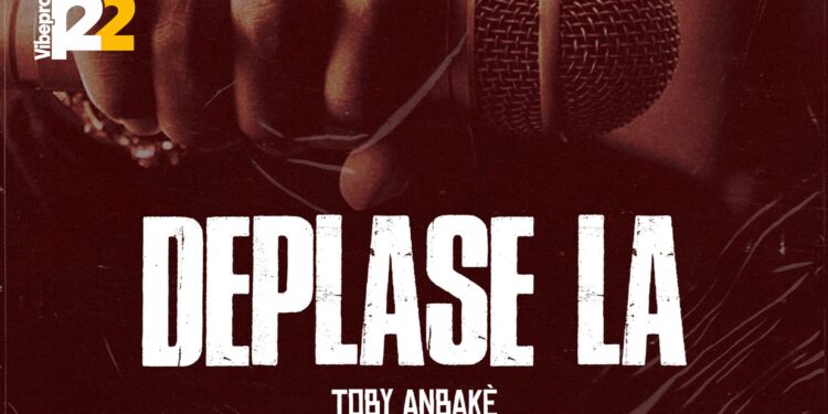 TOBY ANBAKÈ dévoile « DEPLASE LA », son nouveau clip à découvrir